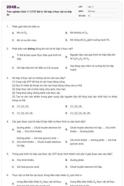 Trắc nghiệm Sinh 11 CTST Bài 6: Hô hấp ở thực vật có đáp án