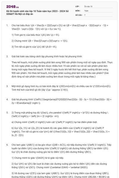 Đề thi tuyển sinh vào lớp 10 Toán năm học 2023 - 2024 Sở GD&ĐT Hà Nội có đáp án