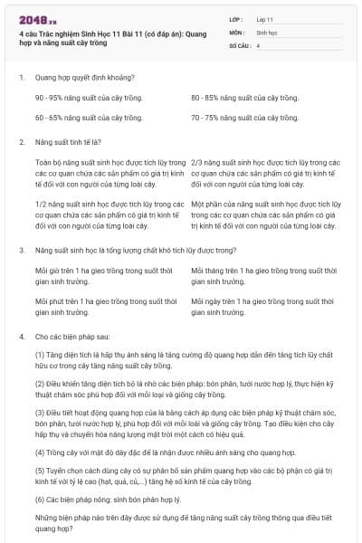 4 câu  Trắc nghiệm Sinh Học 11 Bài 11 (có đáp án): Quang hợp và năng suất cây trồng