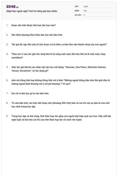 (Ngữ liệu ngoài sgk) Tuổi trẻ đáng giá bao nhiêu