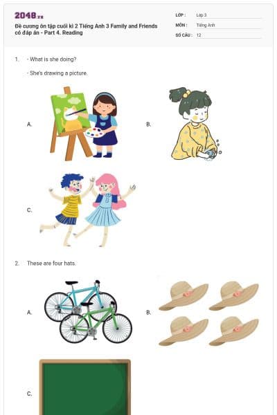 Đề cương ôn tập cuối kì 2 Tiếng Anh 3 Family and Friends có đáp án - Part 4. Reading