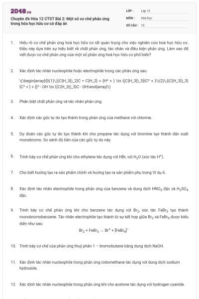 Chuyên đề Hóa 12 CTST Bài 2: Một số cơ chế phản ứng trong hóa học hữu cơ có đáp án