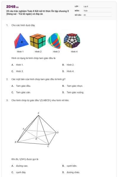 20 câu trắc nghiệm Toán 8 Kết nối tri thức Ôn tập chương X (Đúng sai - Trả lời ngắn) có đáp án