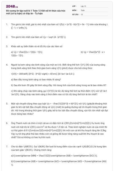 Đề cương ôn tập cuối kì 1 Toán 12 Kết nối tri thức cấu trúc mới (có tự luận) có đáp án - Tự luận