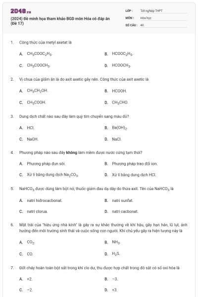 (2024) Đề minh họa tham khảo BGD môn Hóa có đáp án (Đề 17)