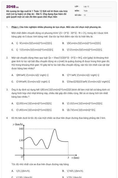 Đề cương ôn tập cuối kì 1 Toán 12 Kết nối tri thức cấu trúc mới (có tự luận) có đáp án - Bài 5. Ứng dụng đạo hàm để giải quyết một số vấn đề liên quan đến thực tiễn