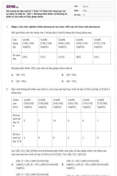 Đề cương ôn tập cuối kì 1 Toán 12 Chân trời sáng tạo (có tự luận) có đáp án - Bài 1. Khoảng biến thiên và khoảng tứ phân vị của mẫu số liệu ghép nhóm