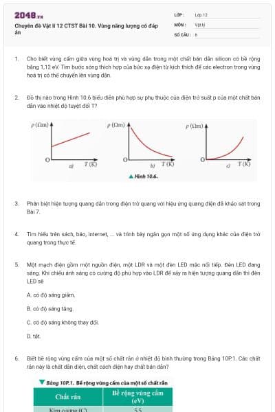 Chuyên đề Vật lí 12 CTST Bài 10. Vùng năng lượng có đáp án