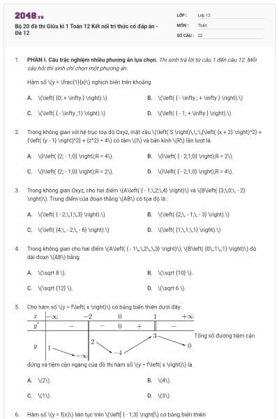 Bộ 20 đề thi Giữa kì 1 Toán 12 Kết nối tri thức có đáp án - Đề 12