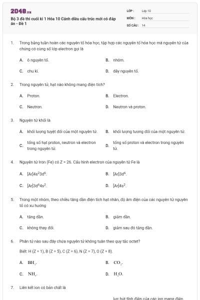 Bộ 3 đề thi cuối kì 1 Hóa 10 Cánh diều cấu trúc mới có đáp án - Đề 1