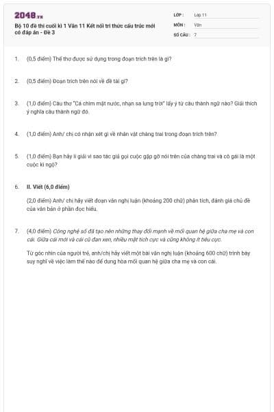 Bộ 10 đề thi cuối kì 1 Văn 11 Kết nối tri thức cấu trúc mới có đáp án - Đề 3