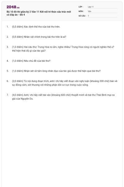 Bộ 10 đề thi giữa kỳ 2 Văn 11 Kết nối tri thức cấu trúc mới có đáp án - Đề 4
