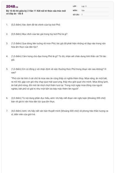 Bộ 10 đề thi giữa kỳ 2 Văn 11 Kết nối tri thức cấu trúc mới có đáp án - Đề 8