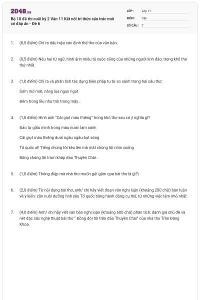 Bộ 10 đề thi cuối kỳ 2 Văn 11 Kết nối tri thức cấu trúc mới có đáp án - Đề 6