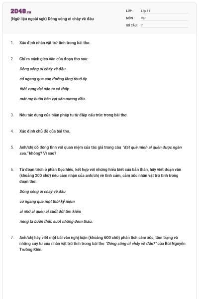 (Ngữ liệu ngoài sgk) Dòng sông ơi chảy về đâu