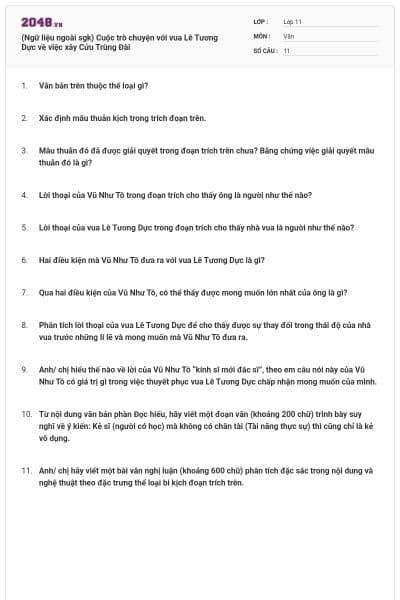 (Ngữ liệu ngoài sgk) Cuộc trò chuyện với vua Lê Tương Dực về việc xây Cửu Trùng Đài