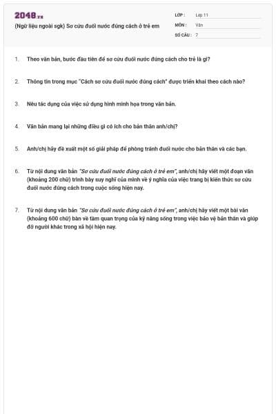 (Ngữ liệu ngoài sgk) Sơ cứu đuối nước đúng cách ở trẻ em