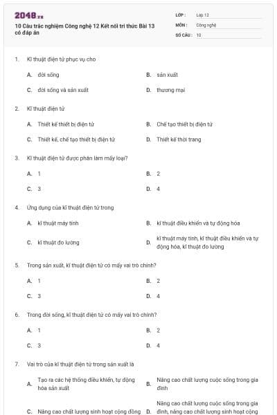 10 Câu trắc nghiệm Công nghệ 12 Kết nối tri thức Bài 13 có đáp án