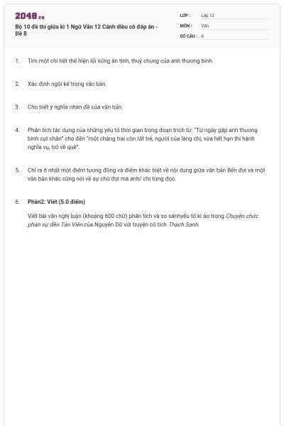 Bộ 10 đề thi giữa kì 1 Ngữ Văn 12 Cánh diều có đáp án - Đề 8
