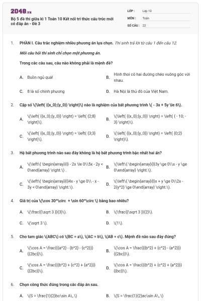 Bộ 5 đề thi giữa kì 1 Toán 10 Kết nối tri thức cấu trúc mới có đáp án - Đề 3