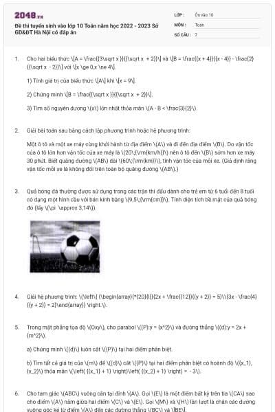 Đề thi tuyển sinh vào lớp 10 Toán năm học 2022 - 2023 Sở GD&ĐT Hà Nội có đáp án