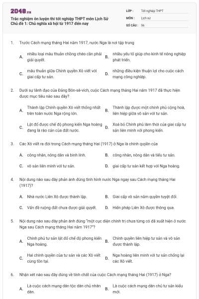 Trắc nghiệm ôn luyện thi tốt nghiệp THPT môn Lịch Sử Chủ đề 1: Chủ nghĩa xã hội từ 1917 đến nay