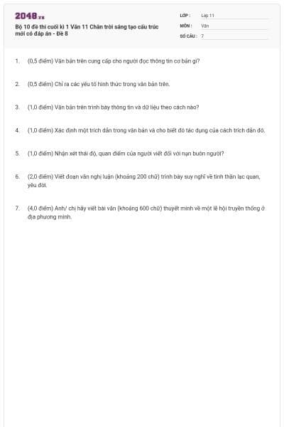 Bộ 10 đề thi cuối kì 1 Văn 11 Chân trời sáng tạo cấu trúc mới có đáp án - Đề 8