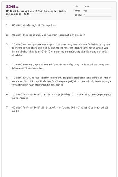 Bộ 10 đề thi cuối kỳ 2 Văn 11 Chân trời sáng tạo cấu trúc mới có đáp án - Đề 10