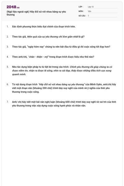 (Ngữ liệu ngoài sgk) Hãy đối xử với nhau bằng sự yêu thương