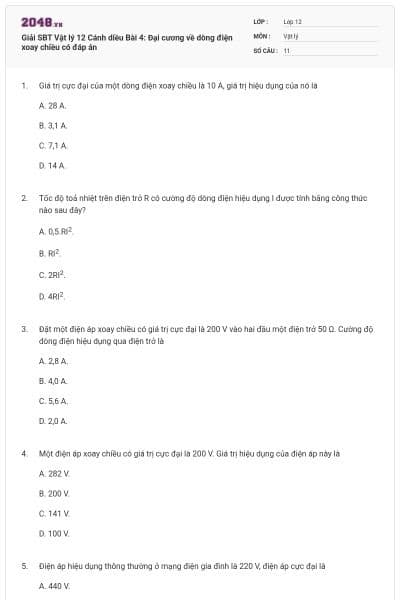 Giải SBT Vật lý 12 Cánh diều Bài 4: Đại cương về dòng điện xoay chiều có đáp án