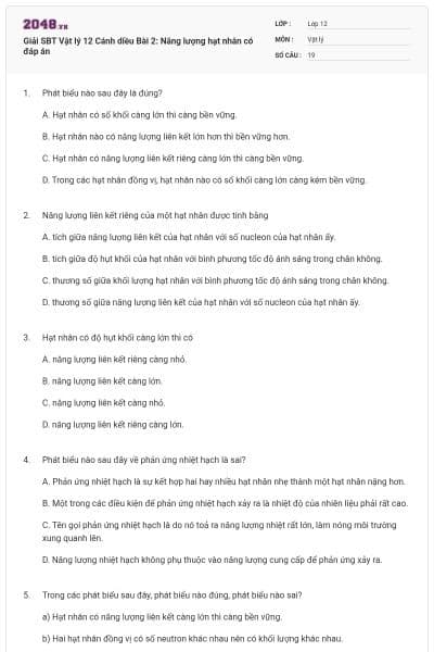 Giải SBT Vật lý 12 Cánh diều Bài 2: Năng lượng hạt nhân có đáp án