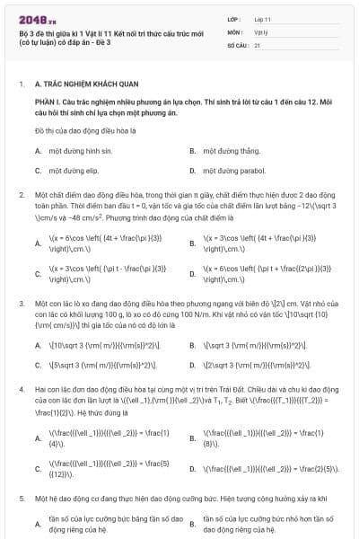 Bộ 3 đề thi giữa kì 1 Vật lí 11 Kết nối tri thức cấu trúc mới (có tự luận) có đáp án - Đề 3