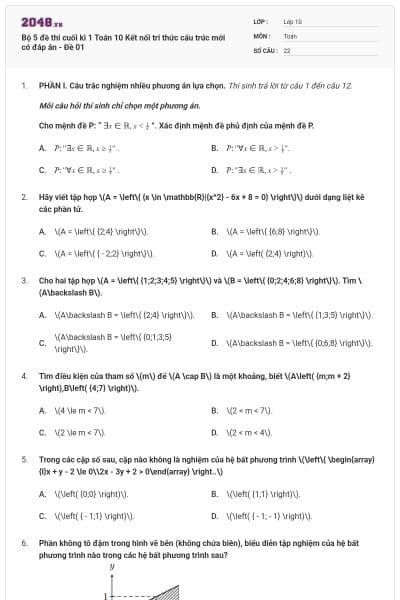 Bộ 5 đề thi cuối kì 1 Toán 10 Kết nối tri thức cấu trúc mới có đáp án - Đề 01