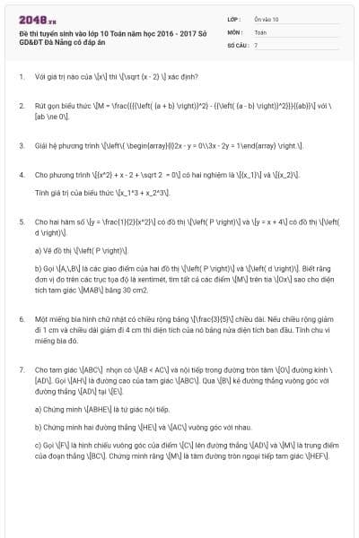Đề thi tuyển sinh vào lớp 10 Toán năm học 2016 - 2017 Sở GD&ĐT Đà Nẵng có đáp án