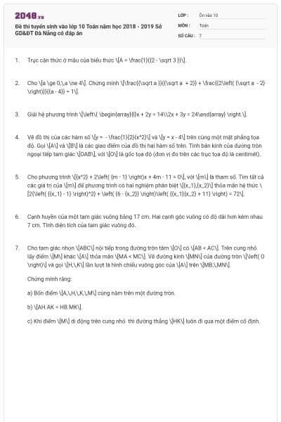 Đề thi tuyển sinh vào lớp 10 Toán năm học 2018 - 2019 Sở GD&ĐT Đà Nẵng có đáp án