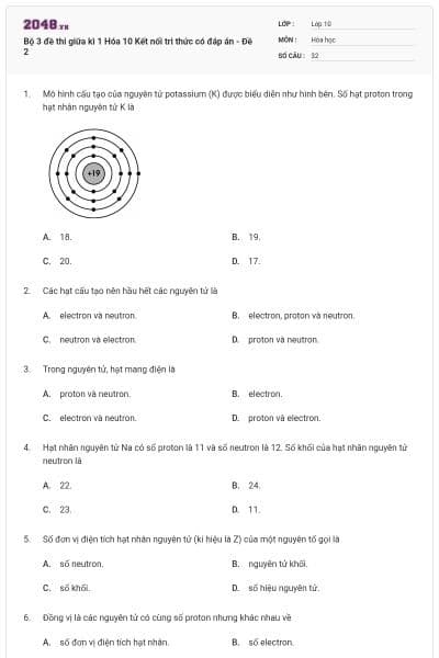 Bộ 3 đề thi giữa kì 1 Hóa 10 Kết nối tri thức có đáp án - Đề 2