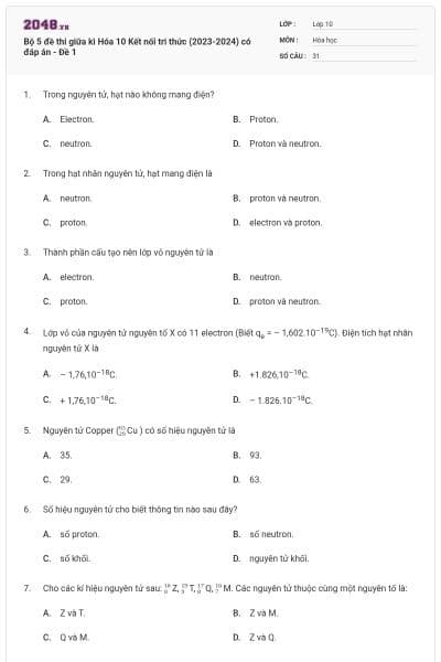 Bộ 5 đề thi giữa kì Hóa 10 Kết nối tri thức (2023-2024) có đáp án - Đề 1