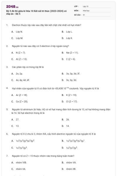 Bộ 5 đề thi giữa kì Hóa 10 Kết nối tri thức (2023-2024) có đáp án - Đề 5