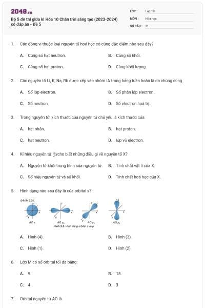 Bộ 5 đề thi giữa kì Hóa 10 Chân trời sáng tạo (2023-2024) có đáp án - Đề 5