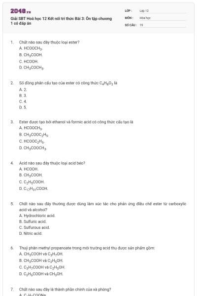 Giải SBT Hoá học 12 Kết nối tri thức Bài 3: Ôn tập chương 1 có đáp án