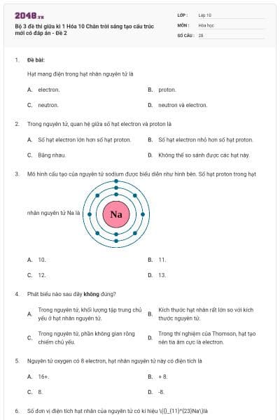 Bộ 3 đề thi giữa kì 1 Hóa 10 Chân trời sáng tạo cấu trúc mới có đáp án - Đề 2
