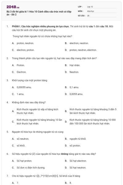 Bộ 3 đề thi giữa kì 1 Hóa 10 Cánh diều cấu trúc mới có đáp án - Đề 2