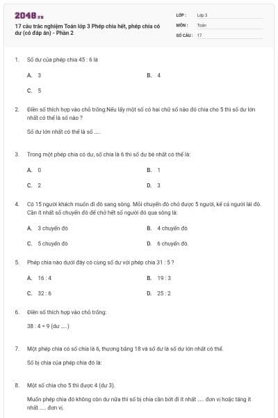 17 câu trắc nghiệm Toán lớp 3 Phép chia hết, phép chia có dư (có đáp án) - Phần 2