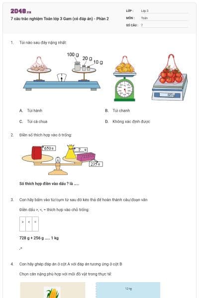 7 câu trắc nghiệm Toán lớp 3 Gam (có đáp án) - Phần 2