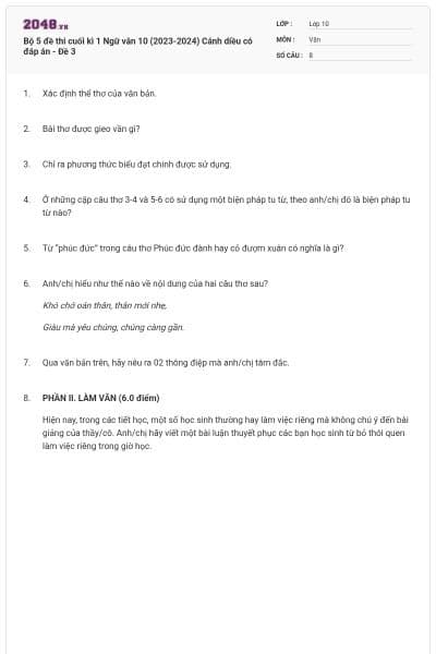 Bộ 5 đề thi cuối kì 1 Ngữ văn 10 (2023-2024) Cánh diều có đáp án - Đề 3
