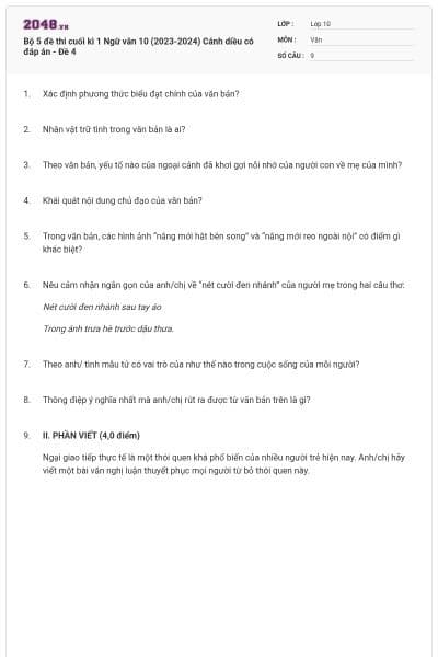 Bộ 5 đề thi cuối kì 1 Ngữ văn 10 (2023-2024) Cánh diều có đáp án - Đề 4