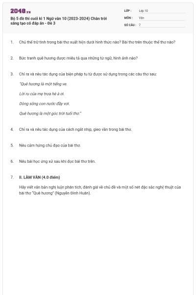 Bộ 5 đề thi cuối kì 1 Ngữ văn 10 (2023-2024) Chân trời sáng tạo có đáp án - Đề 3