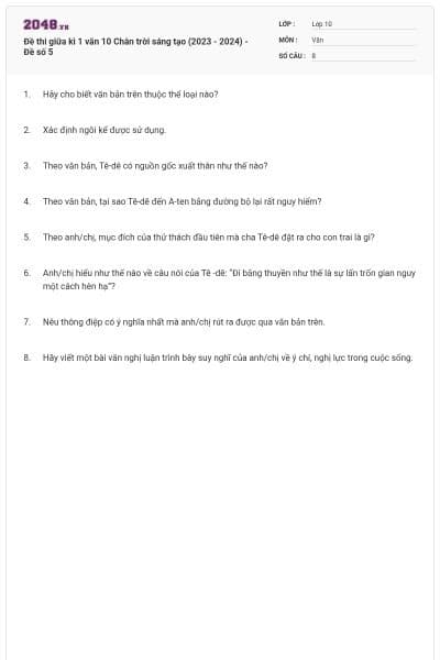 Đề thi giữa kì 1 văn 10 Chân trời sáng tạo (2023 - 2024) - Đề số 5