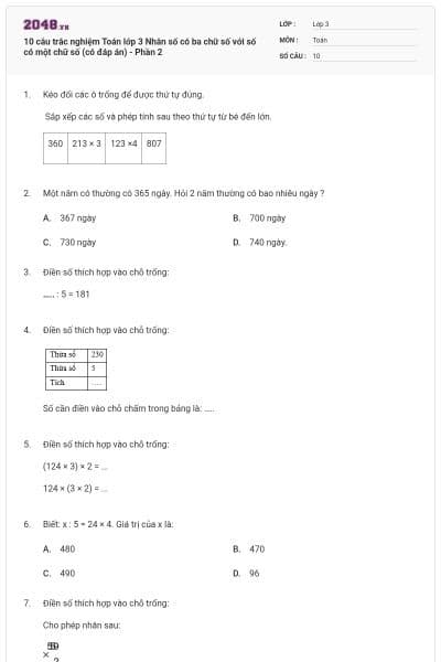 10 câu trắc nghiệm Toán lớp 3 Nhân số có ba chữ số với số có một chữ số (có đáp án) - Phần 2