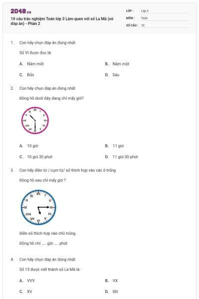 10 câu trắc nghiệm Toán lớp 3 Làm quen với số La Mã (có đáp án) - Phần 2